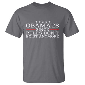 Obama 2028 Since Rules Don't Exist Anymore T Shirt Funny Political Sarcastic Humor TS14 Charcoal Print Your Wear