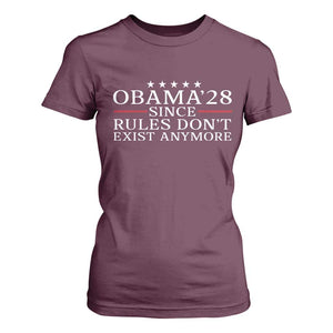 Obama 2028 Since Rules Don't Exist Anymore T Shirt For Women Funny Political Sarcastic Humor TS14 Maroon Print Your Wear