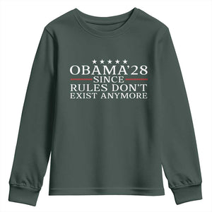 Obama 2028 Since Rules Don't Exist Anymore Youth Sweatshirt Funny Political Sarcastic Humor TS14 Dark Forest Green Print Your Wear