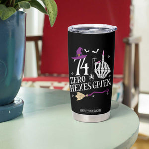 75th Birthday Halloween Tumbler Cup 74 Plus Middle Finger Zero Hexes Given Gift For Women TS14 Print Your Wear