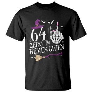 65th Birthday Halloween T Shirt 64 Plus Middle Finger Zero Hexes Given Gift For Women TS14 Black Print Your Wear