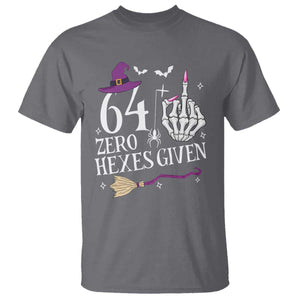 65th Birthday Halloween T Shirt 64 Plus Middle Finger Zero Hexes Given Gift For Women TS14 Charcoal Print Your Wear
