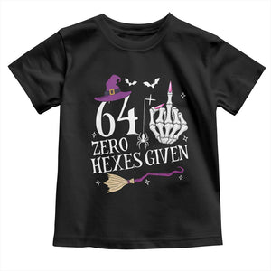 65th Birthday Halloween Toddler T Shirt 64 Plus Middle Finger Zero Hexes Given Gift For Women TS14 Black Print Your Wear