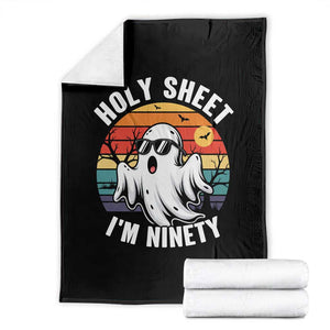 90th Birthday Halloween Ghost Throw Blanket Holy Sheet I'm Ninety