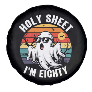 80th Birthday Halloween Ghost Spare Tire Cover Holy Sheet I'm Eighty TS14 Print Your Wear