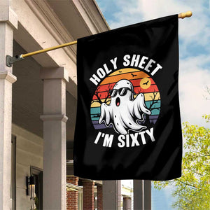 60th Birthday Halloween Ghost Garden Flag Holy Sheet I'm Sixty