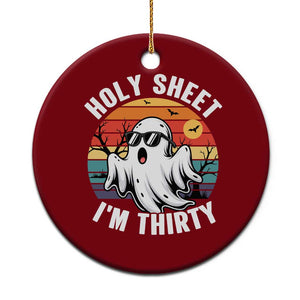 30th Birthday Halloween Ghost Ceramic Ornament Holy Sheet I'm Thirty