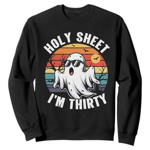 30th Birthday Halloween Ghost Sweatshirt Holy Sheet I'm Thirty