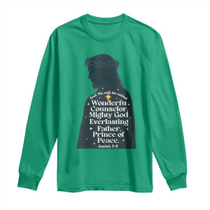 Christian Jesus Long Sleeve Shirt Cross Bible Verse Inspirational Isalah 9:6 TS14 Irish Green Print Your Wear