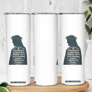 Christian Jesus Skinny Tumbler Cross Bible Verse Inspirational Isalah 9:6 TS14 Print Your Wear
