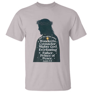 Christian Jesus T Shirt Cross Bible Verse Inspirational Isalah 9:6 TS14 Ice Gray Print Your Wear