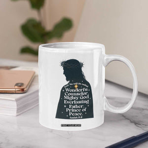 Christian Jesus Coffee Mug Cross Bible Verse Inspirational Isalah 9:6 TS14 Print Your Wear