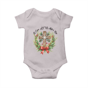 Cross Christmas Baby Onesie O Come Let Us Adove Him TS14 Ice Gray Print Your Wear