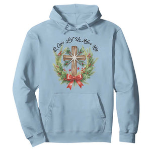 Cross Christmas Hoodie O Come Let Us Adove Him TS14 Light Blue Print Your Wear