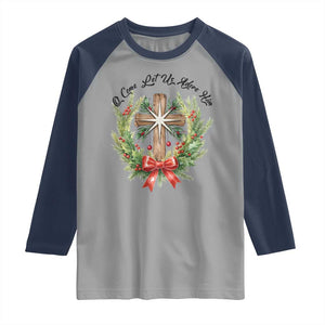 Cross Christmas Raglan Shirt O Come Let Us Adove Him TS14 Sport Gray Navy Print Your Wear