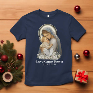 Christian Christmas T Shirt Love Came Down Luke 2:11 TS14 Navy Print Your Wear