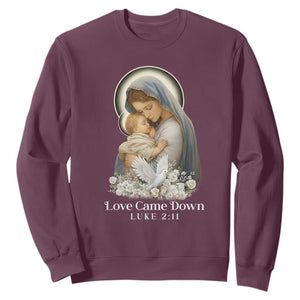 Christian Christmas Sweatshirt Love Came Down Luke 2:11 TS14 Maroon Print Your Wear