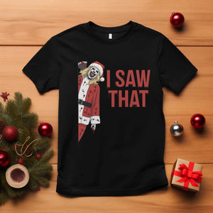 Terrifier Santa Christmas Movie T Shirt I Saw That Meme TS14 Black Print Your Wear