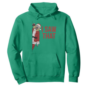Terrifier Santa Christmas Movie Hoodie I Saw That Meme TS14 Irish Green Print Your Wear