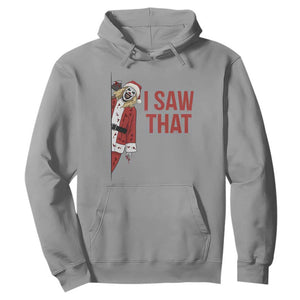 Terrifier Santa Christmas Movie Hoodie I Saw That Meme TS14 Sport Gray Print Your Wear
