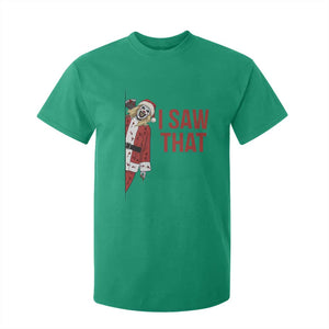 Terrifier Santa Christmas Movie T Shirt For Kid I Saw That Meme TS14 Irish Green Print Your Wear