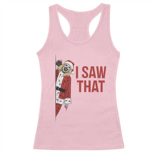 Terrifier Santa Christmas Movie Racerback Tank Top I Saw That Meme TS14 Light Pink Print Your Wear