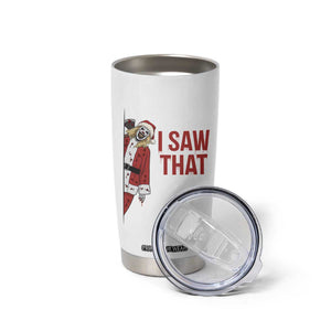 Terrifier Santa Christmas Movie Tumbler Cup I Saw That Meme TS14 Print Your Wear