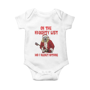Terrifier Santa Christmas Movie Baby Onesie On The Naughty List And I Regret Nothing TS14 White Print Your Wear
