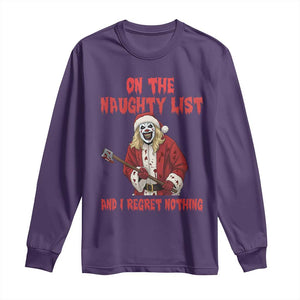 Terrifier Santa Christmas Movie Long Sleeve Shirt On The Naughty List And I Regret Nothing TS14 Purple Print Your Wear