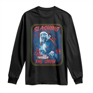 Terrifier Santa Christmas Long Sleeve Shirt Slashing Through The Snow TS14 Black Print Your Wear