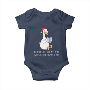 Silly Goose Bookish Christmas Baby Onesie Mentally I Am At The Scholastic Book Fair TS14 Navy Print Your Wear