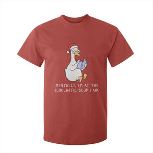 Silly Goose Bookish Christmas T Shirt For Kid Mentally I Am At The Scholastic Book Fair TS14 Red Print Your Wear