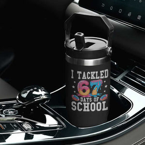 67 Days Of School Flip Straw Tumbler Six Seven Sports American Football Ice Cream Drip TS14 Print Your Wear