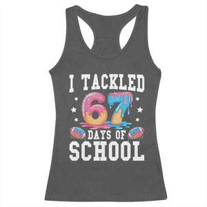 67 Days Of School Racerback Tank Top Six Seven Sports American Football Ice Cream Drip TS14 Dark Heather Print Your Wear