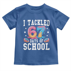 67 Days Of School Toddler T Shirt Six Seven Sports American Football Ice Cream Drip TS14 Royal Blue Print Your Wear