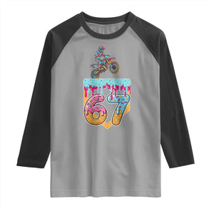 67 Six Seven Meme Raglan Shirt Funny Dirt Bike Motocross Ice Cream Drip TS14 Sport Gray Black Print Your Wear