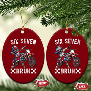 67 Bruh Meme Ceramic Ornament Funny Six Seven Dirt Bike Patriotic American Flag TS14 Print Your Wear