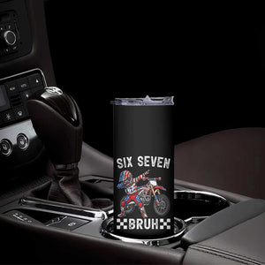 67 Bruh Meme Skinny Tumbler Funny Six Seven Dirt Bike Patriotic American Flag TS14 Print Your Wear