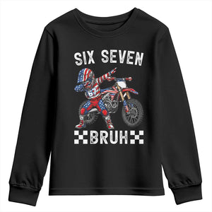 67 Bruh Meme Youth Sweatshirt Funny Six Seven Dirt Bike Patriotic American Flag TS14 Black Print Your Wear