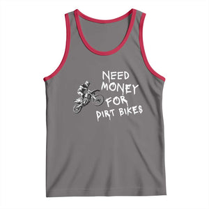 Funny Dirt Bike Motocross Tank Top Need Money for Dirt Bikes TS14 Deep Heather Red Print Your Wear