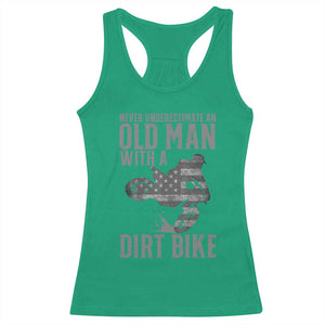 Funny Dirt Bike Motocross Racerback Tank Top Never Underestimate An Old Man With A Dirt Bike Motocross TS14 Irish Green Print Your Wear