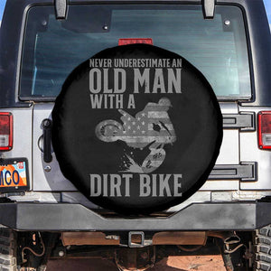 Funny Dirt Bike Motocross Spare Tire Cover Never Underestimate An Old Man With A Dirt Bike Motocross TS14 No hole Black Print Your Wear