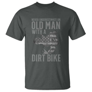 Funny Dirt Bike Motocross T Shirt Never Underestimate An Old Man With A Dirt Bike Motocross TS14 Dark Heather Print Your Wear
