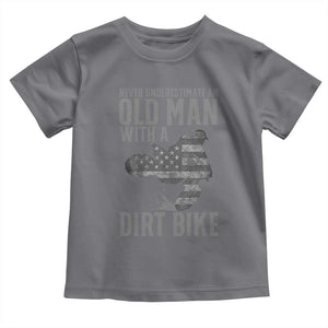Funny Dirt Bike Motocross Toddler T Shirt Never Underestimate An Old Man With A Dirt Bike Motocross TS14 Charcoal Print Your Wear