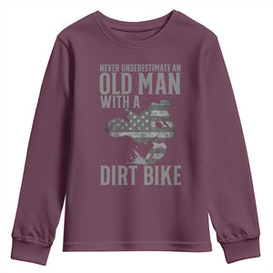 Funny Dirt Bike Motocross Youth Sweatshirt Never Underestimate An Old Man With A Dirt Bike Motocross TS14 Maroon Print Your Wear
