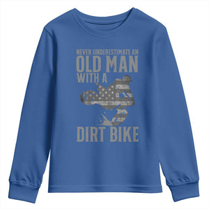 Funny Dirt Bike Motocross Youth Sweatshirt Never Underestimate An Old Man With A Dirt Bike Motocross TS14 Royal Blue Print Your Wear