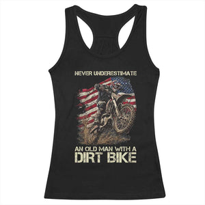 Dirt Bike American Flag Racerback Tank Top Never Underestimate An Old Man With A Dirt Bike Motocross TS14 Black Print Your Wear