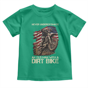 Dirt Bike American Flag Toddler T Shirt Never Underestimate An Old Man With A Dirt Bike Motocross TS14 Irish Green Print Your Wear