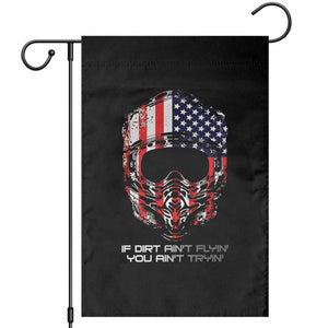 Dirt Bike American Flag Patriotic Garden Flag If Dirt Ain't Flyin You Ain't Tryin TS14 Black Print Your Wear