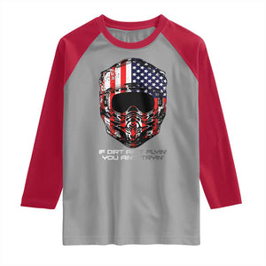 Dirt Bike American Flag Patriotic Raglan Shirt If Dirt Ain't Flyin You Ain't Tryin TS14 Sport Gray Red Print Your Wear